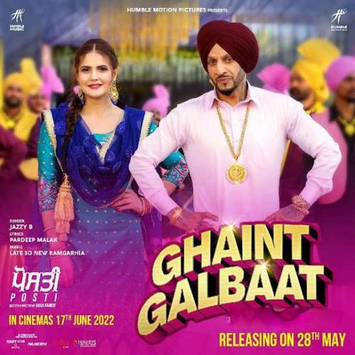 Download Ghaint Galbaat Jazzy B mp3 song, Ghaint Galbaat (Posti) Jazzy B full album download