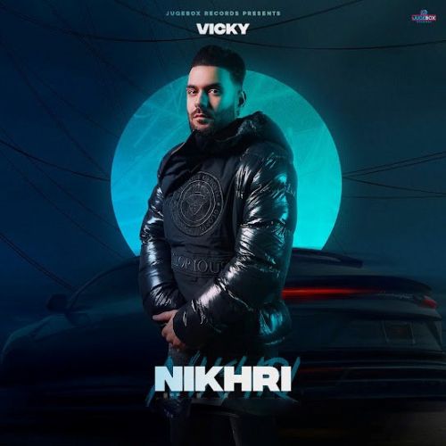 Download Nikhri Vicky mp3 song, Nikhri Vicky full album download