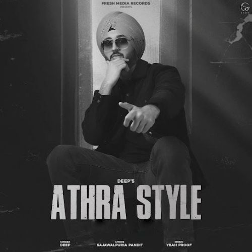 Download Athra Style Deep mp3 song, Athra Style Deep full album download