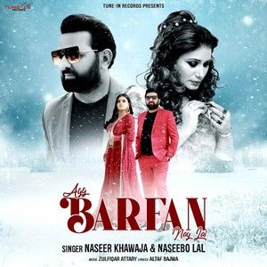 Download Agg Barfan Nay Lai Naseer Ahmed Khawaja, Naseebo Lal mp3 song, Agg Barfan Nay Lai Naseer Ahmed Khawaja, Naseebo Lal full album download