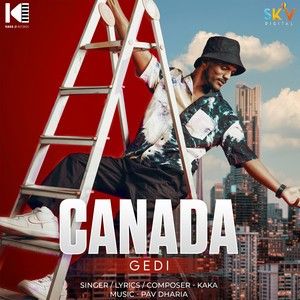 Download Canada Gedi Kaka mp3 song, Canada Gedi Kaka full album download