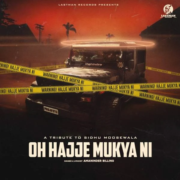 Download Oh Hajje Mukya Ni Amaninder Billing mp3 song