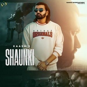 Download Shaunki Kaash mp3 song, Shaunki Kaash full album download