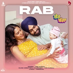 Download Rab (Sher Bagga) Oye Kunaal mp3 song