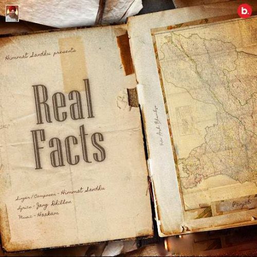 Download Real Facts Himmat Sandhu mp3 song, Real Facts Himmat Sandhu full album download