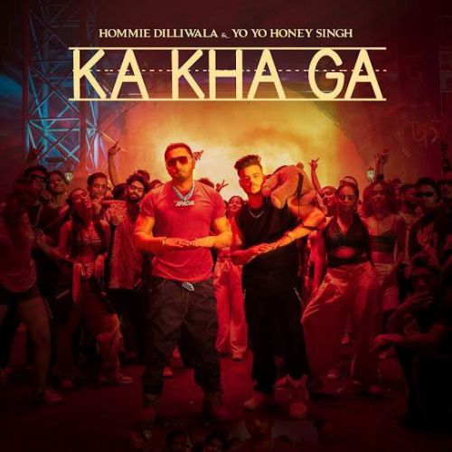 Download Ka Kha Ga Hommie Dilliwala and Yo Yo Honey Singh mp3 song