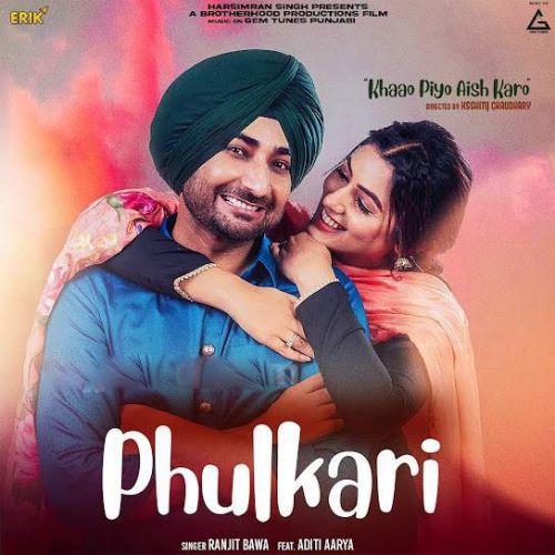 Download Phulkari Ranjit Bawa mp3 song, Phulkari Ranjit Bawa full album download