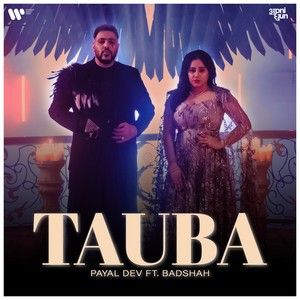 Download Tauba Badshah, Payal Dev mp3 song, Tauba Badshah, Payal Dev full album download