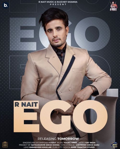 Ego Lyrics by R Nait