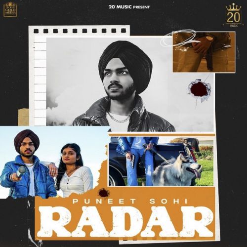 Download Radar Puneet Sohi, Deepak Dhillon mp3 song, Radar Puneet Sohi, Deepak Dhillon full album download