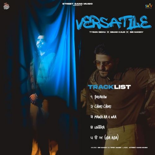 Versatile - EP By Tyson Sidhu full mp3 album