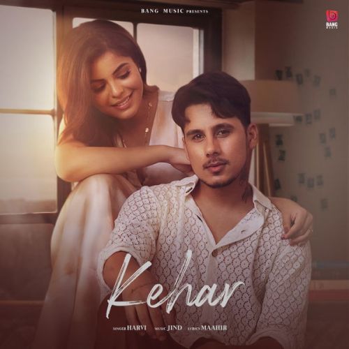 Download Kehar Harvi mp3 song, Kehar Harvi full album download