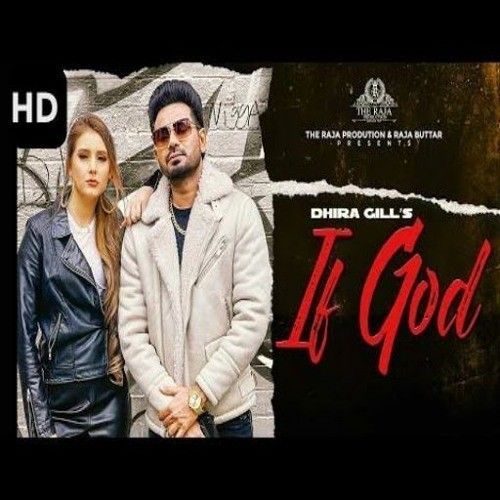 Download If God Dhira Gill mp3 song, If God Dhira Gill full album download