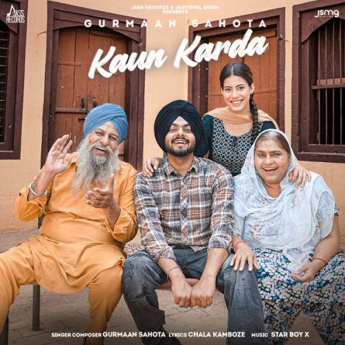 Download Kaun Karda Gurmaan Sahota mp3 song, Kaun Karda Gurmaan Sahota full album download