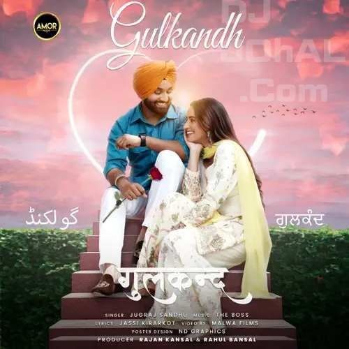 Download Gulkandh Jugraj Sandhu mp3 song, Gulkandh Jugraj Sandhu full album download