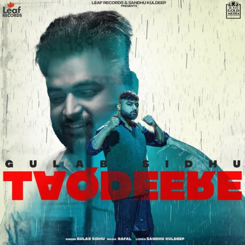 Download Taqdeere Gulab Sidhu mp3 song, Taqdeere Gulab Sidhu full album download