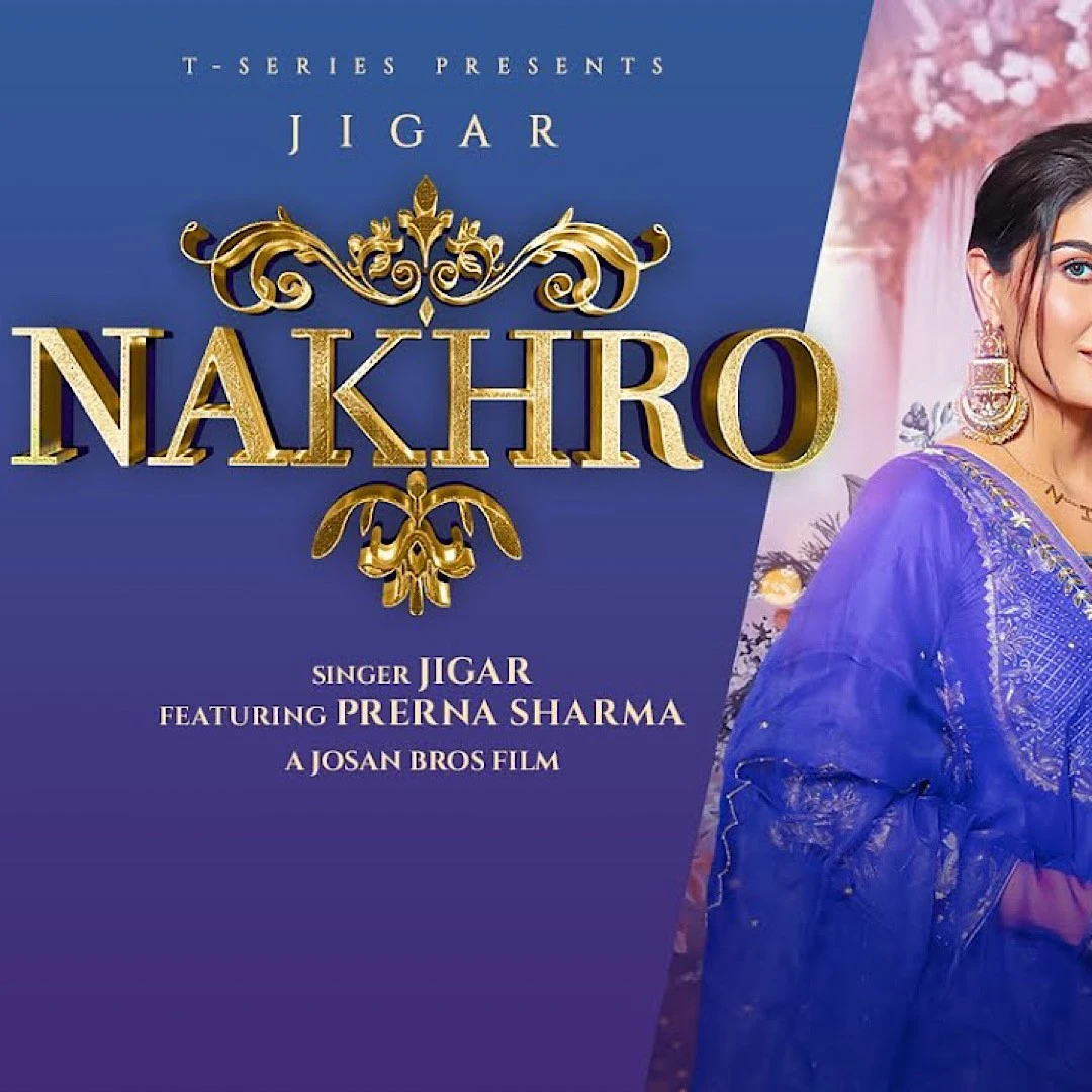 Download Nakhro Jigar mp3 song, Nakhro Jigar full album download