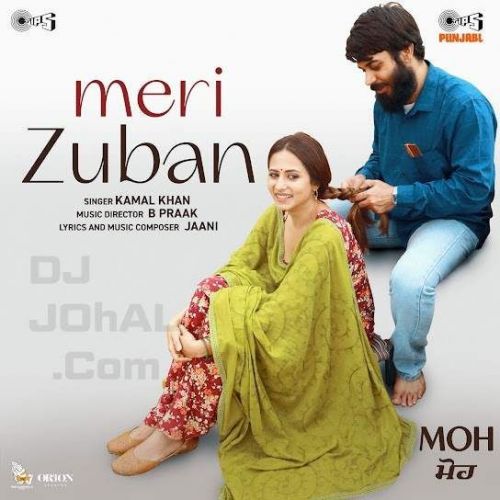 Download Meri Zuban Kamal Khan mp3 song, Meri Zuban Kamal Khan full album download