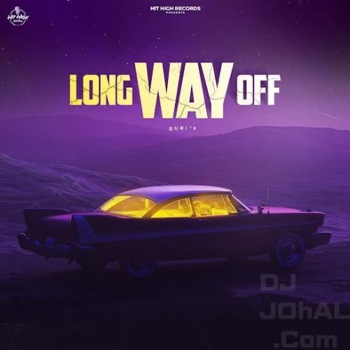 Download Long Way Off gURi mp3 song, Long Way Off gURi full album download