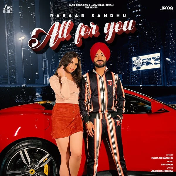 Download All For You Rabaab Sandhu mp3 song