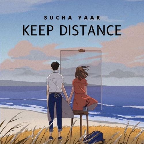 Keep Distance - EP By Sucha Yaar full mp3 album