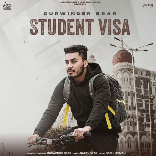 Download Student Visa Gurwinder Brar mp3 song, Student Visa Gurwinder Brar full album download