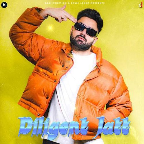 Download Diligent Jatt Bajwa mp3 song, Diligent Jatt Bajwa full album download