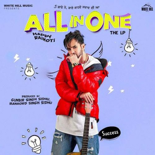All In One - EP By Happy Raikoti full mp3 album