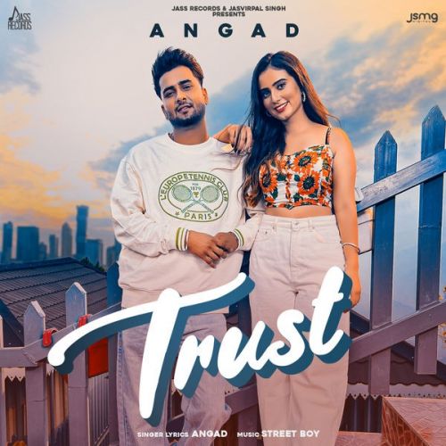 Download Trust Angad mp3 song, Trust Angad full album download
