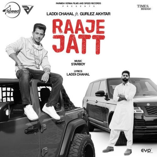 Raaje Jatt Lyrics by Laddi Chahal