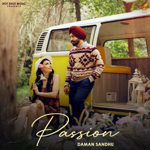 Download Passion Daman Sandhu mp3 song, Passion Daman Sandhu full album download