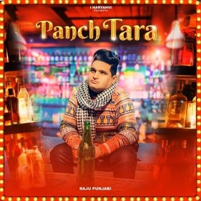 Download Panch Tara Raju Punjabi mp3 song, Panch Tara Raju Punjabi full album download