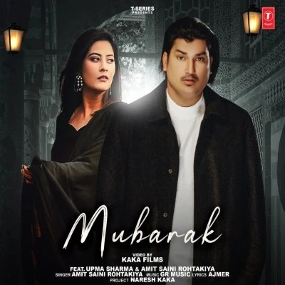 Download Mubarak Amit Saini Rohtakiya mp3 song, Mubarak Amit Saini Rohtakiya full album download