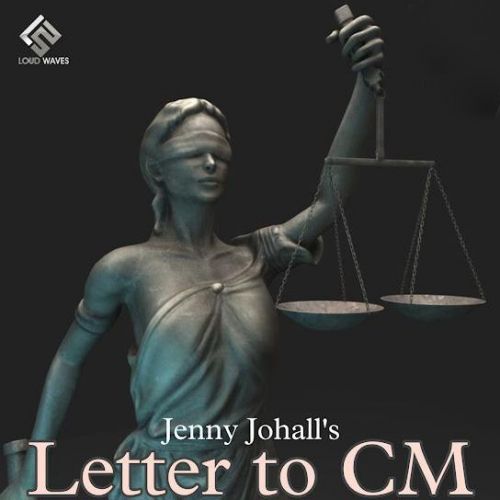 Download Letter To CM Jenny Johal mp3 song, Letter To CM Jenny Johal full album download