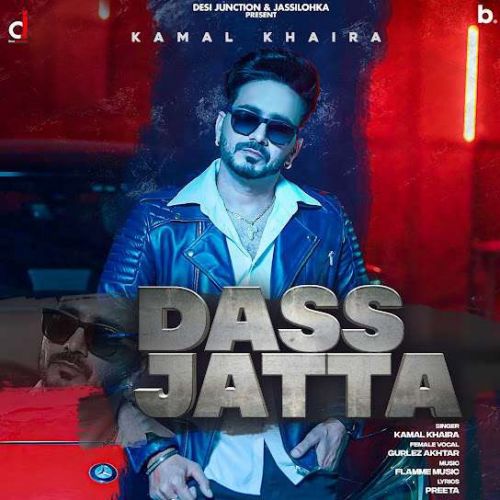 Download Dass Jatta Kamal Khaira, Gurlez Akhtar mp3 song, Dass Jatta Kamal Khaira, Gurlez Akhtar full album download