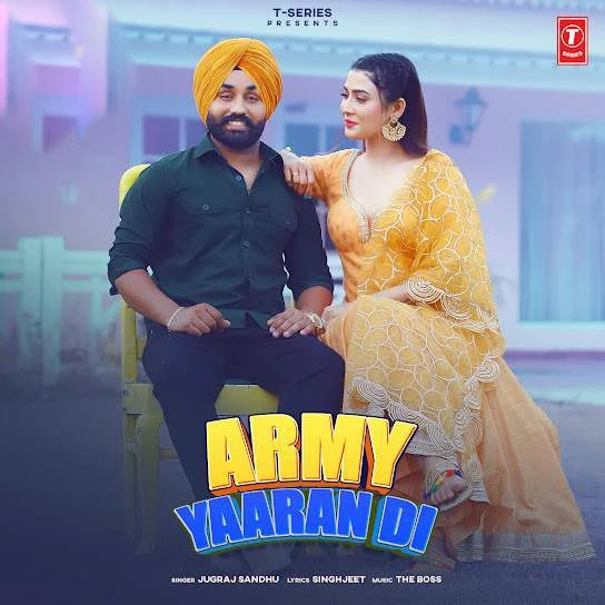 Download Army Yaaran Di Jugraj Sandhu mp3 song