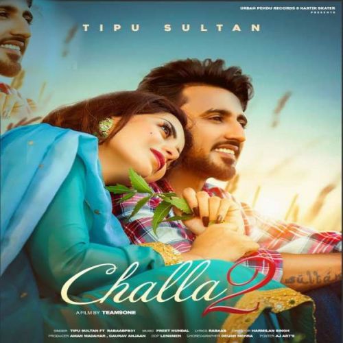 Download Challa 2 Tippu Sultan mp3 song, Challa 2 Tippu Sultan full album download