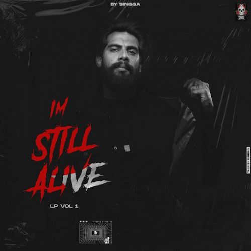 I M Still Alive (EP) By Singga full mp3 album