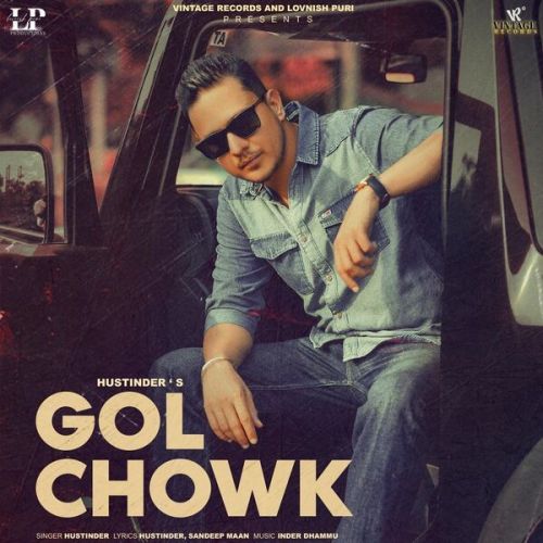 Download Gol Chowk Hustinder, Gurlez Akhtar mp3 song, Gol Chowk Hustinder, Gurlez Akhtar full album download