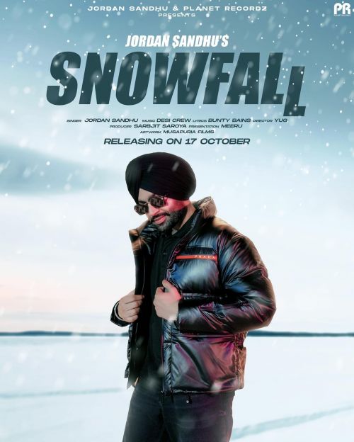 Download Snowfall Jordan Sandhu mp3 song, Snowfall Jordan Sandhu full album download
