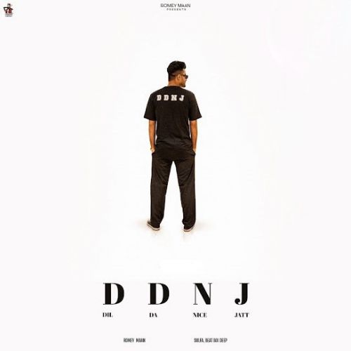DDNJ - Dil Da Nice Jatt By Romey Maan full mp3 album