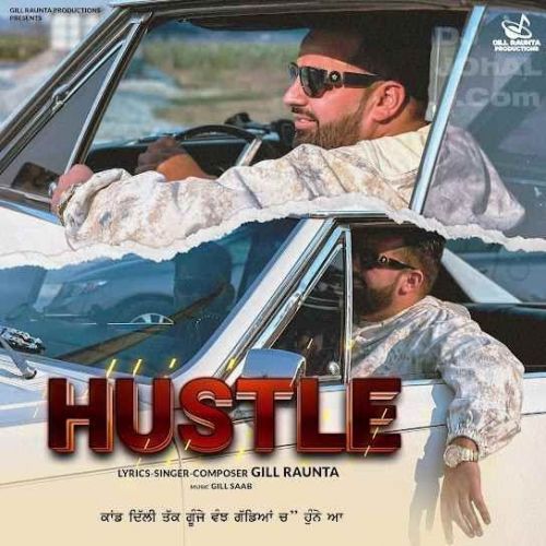 Download Hustle Gill Raunta mp3 song, Hustle Gill Raunta full album download
