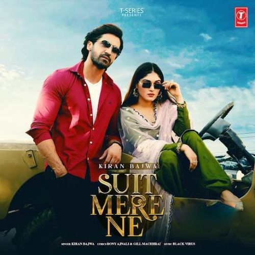 Download Suit Mere Ne Kiran Bajwa mp3 song, Suit Mere Ne Kiran Bajwa full album download