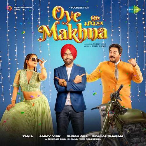 Oye Makhna By Ammy Virk, B Praak and others... full mp3 album