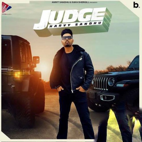 Download Judge Harvy Sandhu mp3 song, Judge Harvy Sandhu full album download