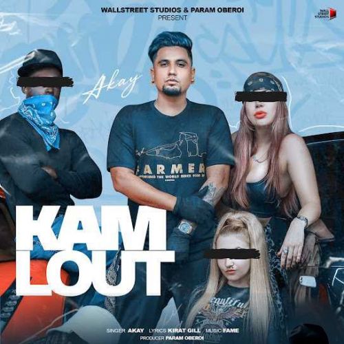 Download Kam Lout A Kay mp3 song, Kam Lout A Kay full album download