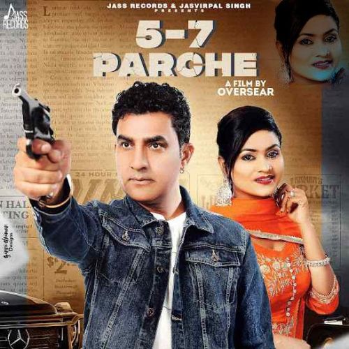 Download 5-7 Parche Harjit Sidhu, Parveen Dardi mp3 song, 5-7 Parche Harjit Sidhu, Parveen Dardi full album download