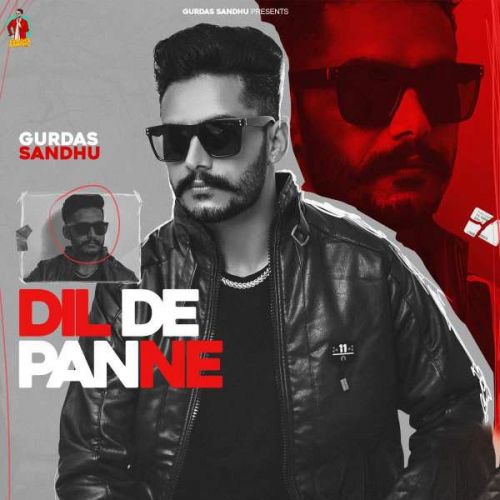 Download Dil De Panne Gurdas Sandhu mp3 song, Dil De Panne Gurdas Sandhu full album download