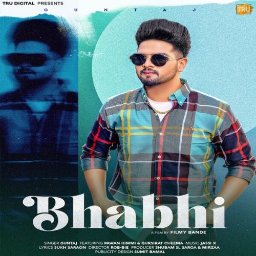 Download Bhabhi Guntaj mp3 song, Bhabhi Guntaj full album download