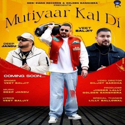 Download Mutiyaar Kal Di Veet Baljit mp3 song, Mutiyaar Kal Di Veet Baljit full album download